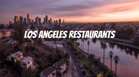 5 Trending LA Restaurants You Must Visit